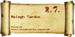 Melegh Tardos névjegykártya